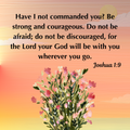 Be Strong and Courageous print