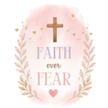 Faith over Fear print Christian faith print